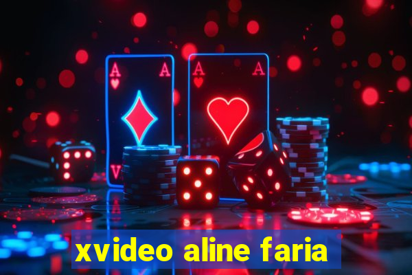 xvideo aline faria